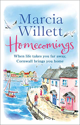 Homecomings: A wonderful holiday read about a Cornish escape von Penguin